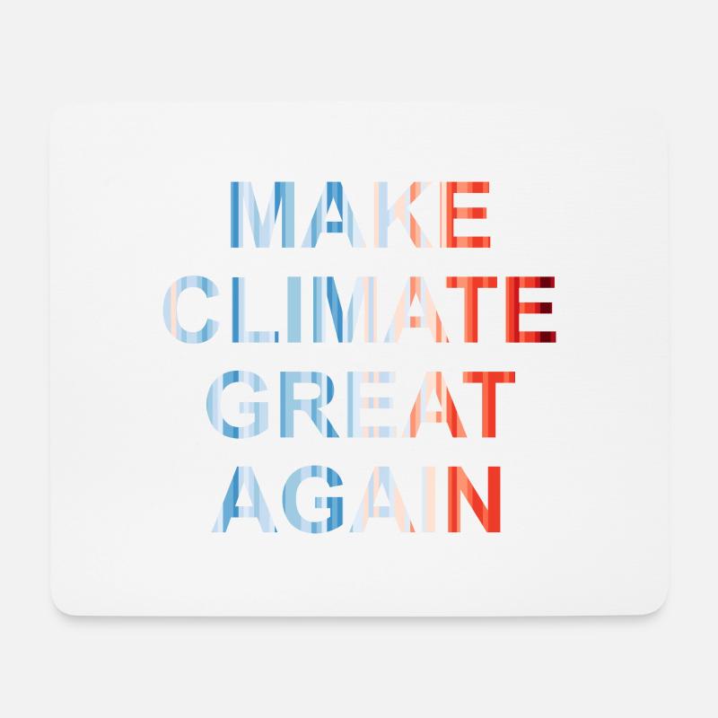 Make climate great again - Mousepad (Querformat) - Weiß