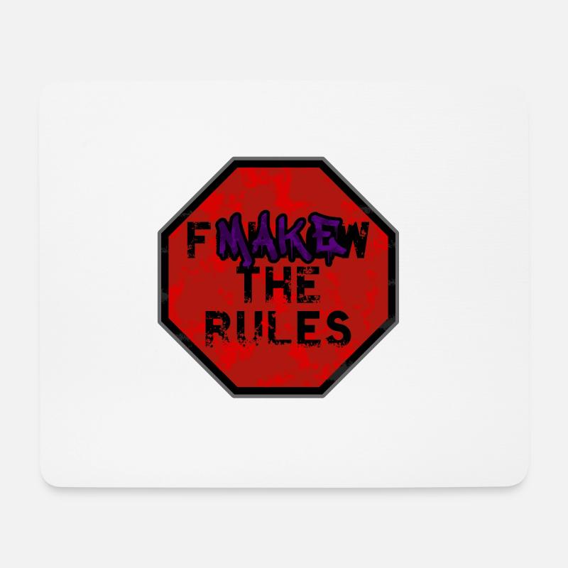 Machen Sie die Regeln - Mousepad (Querformat) - Weiß