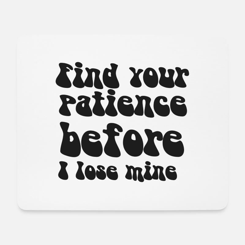 LUSTIGER SARKASTISCHER SPRUCH - Mousepad (Querformat) - Weiß