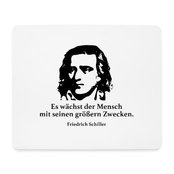 Schiller: Es wächst der Mensch mit seinen größern - Mousepad (Querformat) - Weiß - Vorne