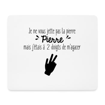 Je ne vous jette pas la pierre Pierre - Tapis de souris (format paysage) - blanc - Devant