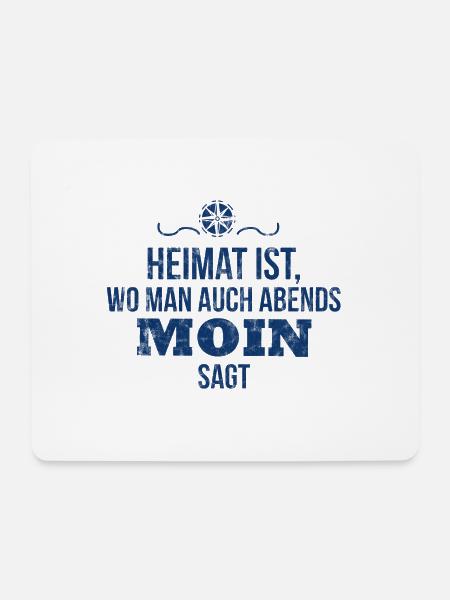 Heimat ist, wo man auch Abends Moin sagt | Norden - Mousepad (Querformat) - Weiß