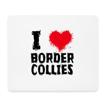 I LOVE BORDER COLLIE DOGS - Mousepad (Querformat) - Weiß - Vorne