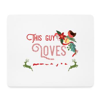 Weihnachten Guy Love Christmas Xmas Geschenk - Mousepad (Querformat) - Weiß - Vorne