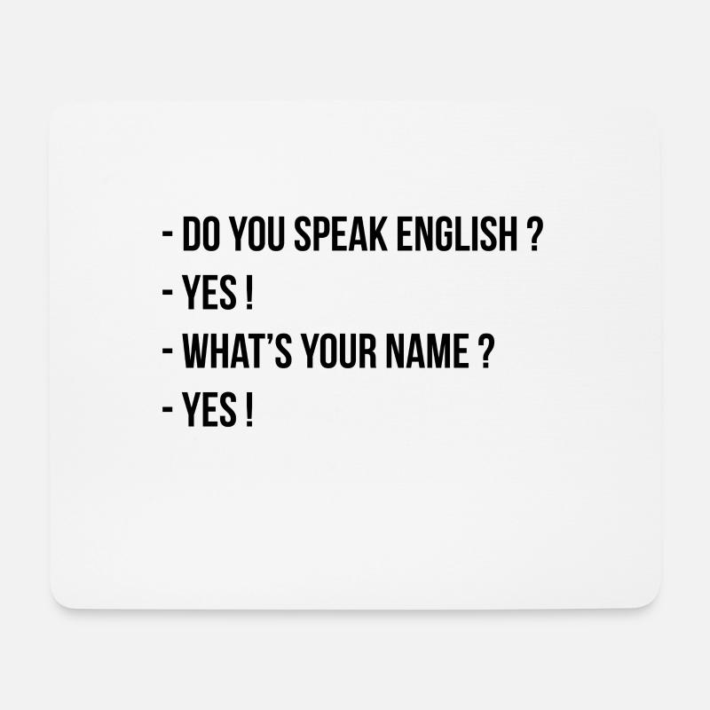 Sprechen Sie Englisch? - Mousepad (Querformat) - Weiß