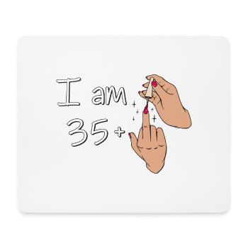 I Am 35 + 1 Middle Finger Shirt I Am 35 Plus, - Mouse Pad (horizontal) - white - Front