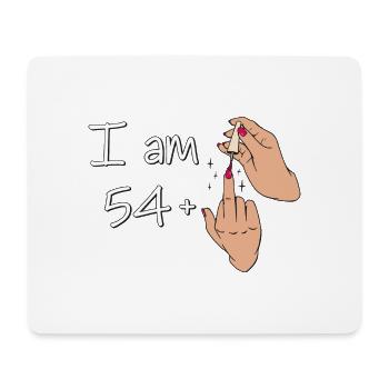 Ich bin 54 + 1 Mittelfinger-Shirt Ich bin 54 Plus, - Mousepad (Querformat) - Weiß - Vorne