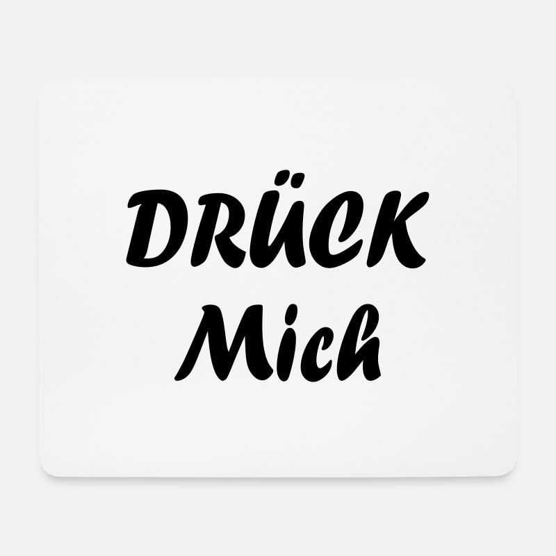Drück Mich - Mousepad (Querformat) - Weiß