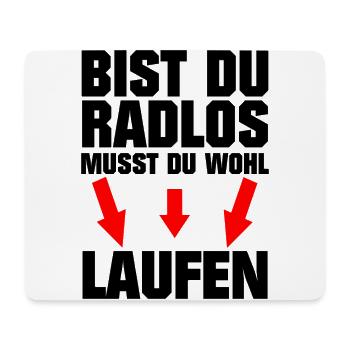 Radlos Laufen Witziger Spruch - Mousepad (Querformat) - Weiß - Vorne