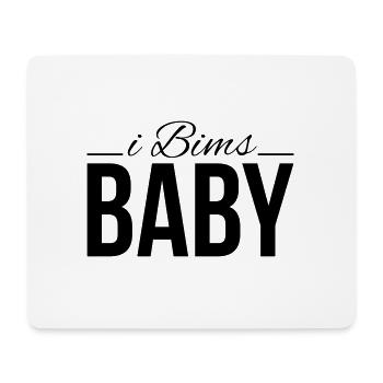 i bims baby - Mousepad (Querformat) - Weiß - Vorne