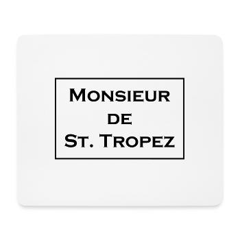 Monsieur de St.Tropez saying gift idea - Mouse Pad (horizontal) - white - Front