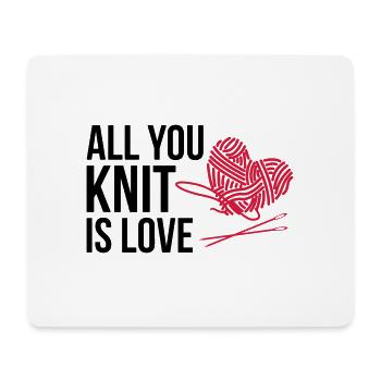 All you knit is love - Mousepad (Querformat) - Weiß - Vorne
