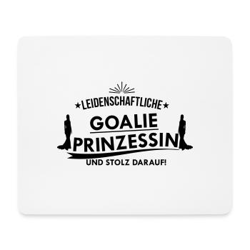 Leidenschaftliche Prinzessin Goalie - Mousepad (Querformat) - Weiß - Vorne