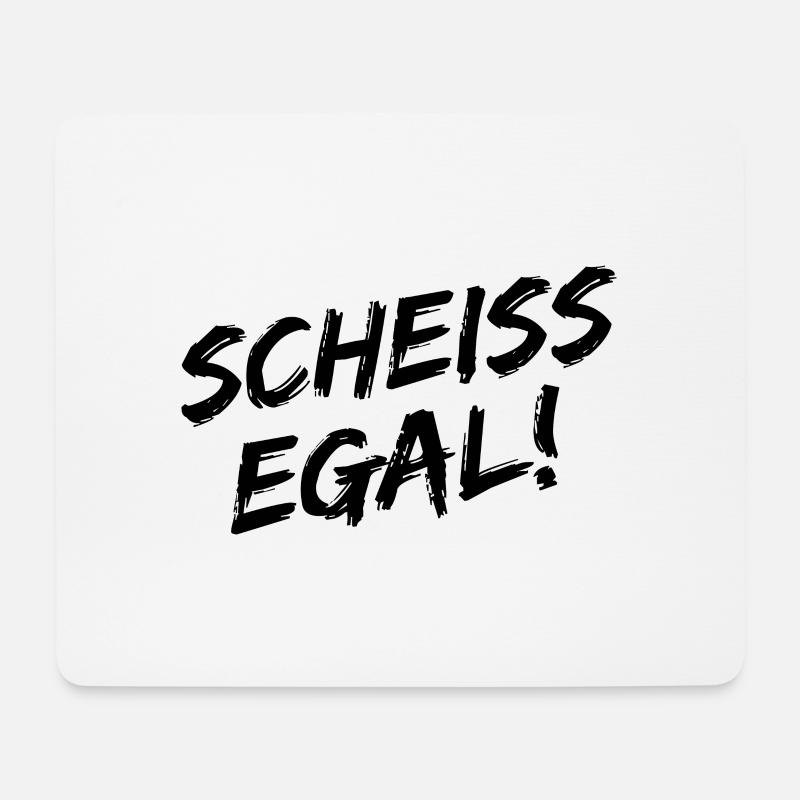"Scheiss Egal!" - Schwarze Pinselschrift - Mousepad (Querformat) - Weiß