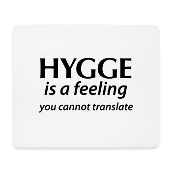 Hygge est un sentiment que vous ne pouvez pas traduire la chance Oui! - Tapis de souris (format paysage) - blanc - Devant