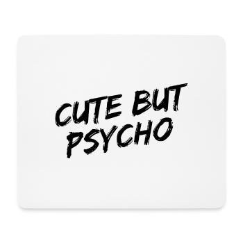 "Cute But Psycho" Black Brush Font - Mouse Pad (horizontal) - white - Front
