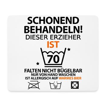 70. Geburtstag Erzieher lustig mit Spruch - Mousepad (Querformat) - Weiß - Vorne