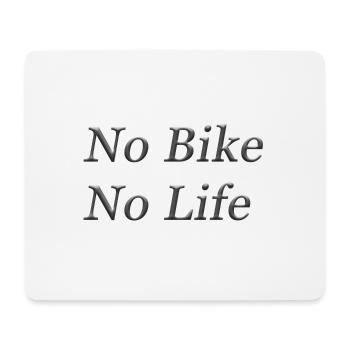 No Bike No Life - Mouse Pad (horizontal) - white - Front