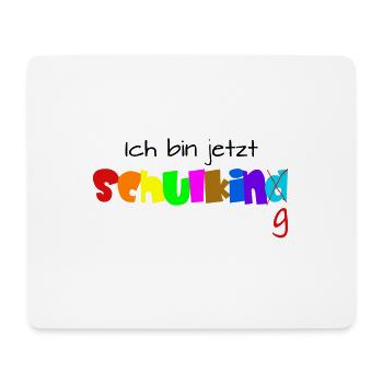 Einschulung Spruch - Mousepad (Querformat) - Weiß - Vorne