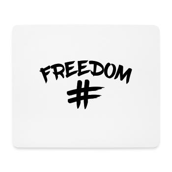 Hashtag Freedom Freiheit klare Aussage - Mousepad (Querformat) - Weiß - Vorne