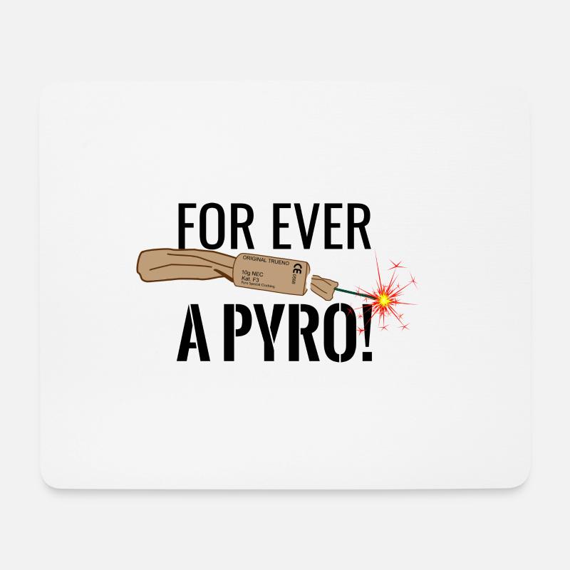 A Pyro For Ever Black - Mousepad (Querformat) - Weiß