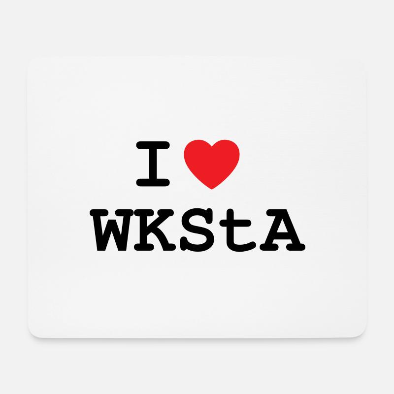 I LOVE WKSTA T-Shirt Design in Schwarz - Mousepad (Querformat) - Weiß
