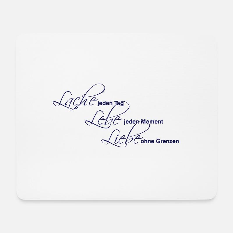 Lache, Lebe, Liebe - Mousepad (Querformat) - Weiß