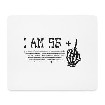 J’ai 56 ans et majeur - 57e anniversaire - Tapis de souris (format paysage) - blanc - Devant
