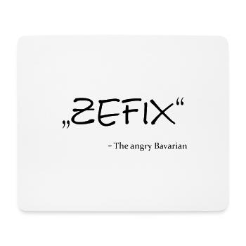 Zefix bayerischer Spruch Geschenkidee Bayern - Mousepad (Querformat) - Weiß - Vorne