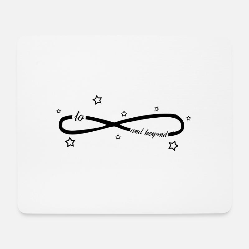 To infinity and beyond - Mouse Pad (horizontal) - white