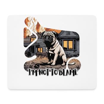 l'm not to Blame - Mouse Pad (horizontal) - white - Front