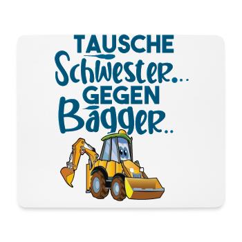 Tausche Schwester Gegen Bagger - Mousepad (Querformat) - Weiß - Vorne