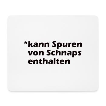 Kann Spuren von Schnaps enthalten - Mousepad (Querformat) - Weiß - Vorne