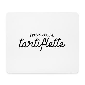 Je peux pas j'ai tartiflette - Tapis de souris (format paysage) - blanc - Devant