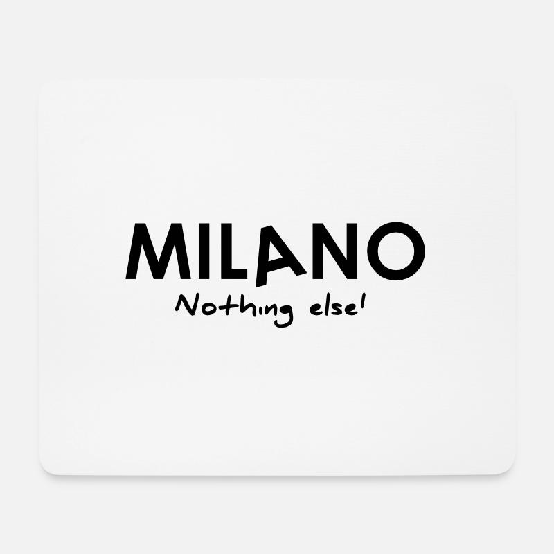 milano nothing else - Mouse Pad (horizontal) - white