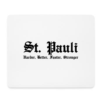 St. Pauli Harder Better Faster Stronger - Mousepad (Querformat) - Weiß - Vorne