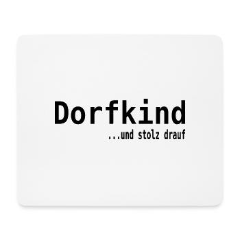 Dorfkind - Mousepad (Querformat) - Weiß - Vorne