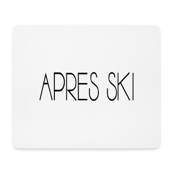 Apres Ski - Mousepad (Querformat) - Weiß - Vorne
