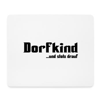 Dorfkind - Mousepad (Querformat) - Weiß - Vorne