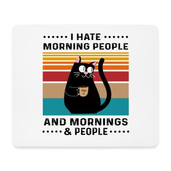 That's What I Do I Drink Coffee I Hate People - Mouse Pad (horizontal) - white - Front