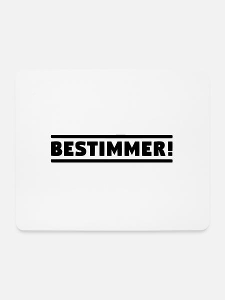 BESTIMMER! Chef Boss Anführer! Leitwolf Alphatier! - Mousepad (Querformat) - Weiß