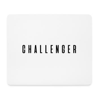 Challenger! Gift sayings - Mouse Pad (horizontal) - white - Front