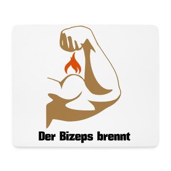 Der Bizeps brennt Muskeln Sport Fitness - Mousepad (Querformat) - Weiß - Vorne