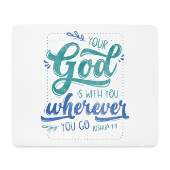 Your God Is With You - Mousepad (Querformat) - Weiß - Vorne