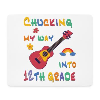 Chucking my way into 12th grade - Mouse Pad (horizontal) - white - Front