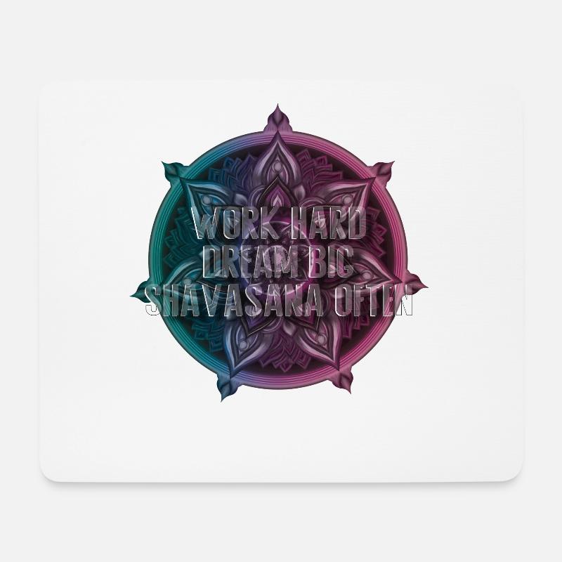 Work Hard Dream Big Shavasana Often - Mousepad (Querformat) - Weiß