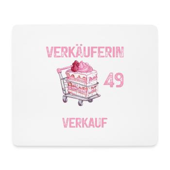 Verkäuferin 49 Geburtstag 49 Jahre Spruch - Mousepad (Querformat) - Weiß - Vorne
