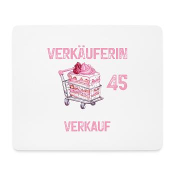 Verkäuferin 45 Geburtstag Verkaufen Verkauf Spruch - Mousepad (Querformat) - Weiß - Vorne