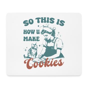 So This Is How U Make Cookies Cute Cat - Mouse Pad (horizontal) - white - Front