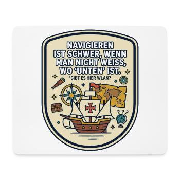 Navigation WLAN lustiger Spruch - Mousepad (Querformat) - Weiß - Vorne
